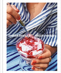 Sweet Enough: A Dessert Cookbook