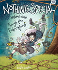 Nothing Special, Volume One: Through the Elder Woods (a Graphic Novel)