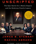 Unscripted: The Epic Battle for a Media Empire and the Redstone Family Legacy (Paperback)