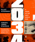 2034: A Novel of the Next World War