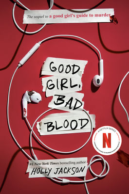 Good Girl, Bad Blood: The Sequel To A Good Girl's Guide To M