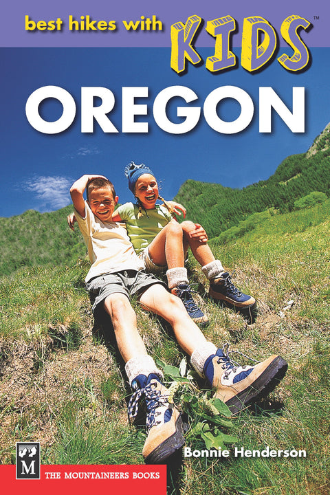 Best Hikes with Kids: Oregon