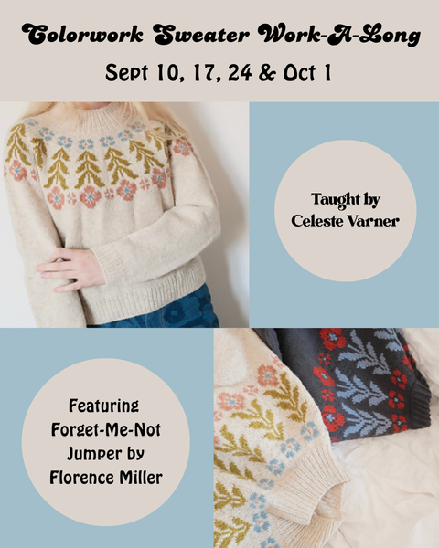 Colorwork Sweater Work-A-Long (Sept 10, 17, 24 & Oct 1)