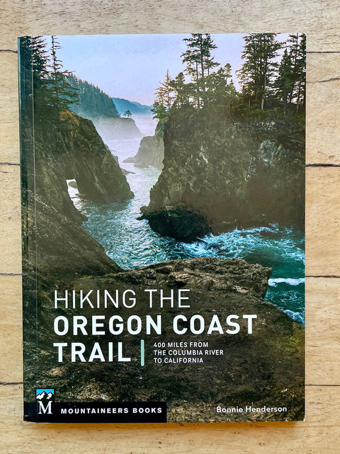 Hiking the Oregon Coast Trail: 400 Miles from the Columbia River to California