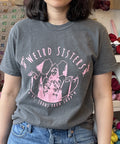 Weird Sisters Comfy Tee