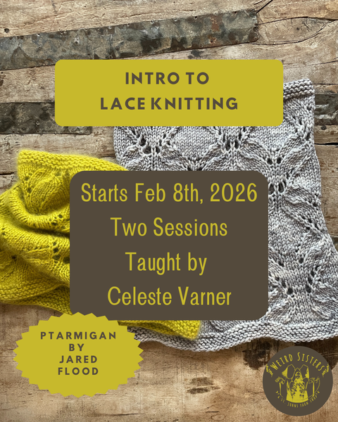 Intro to Lace Knitting: Ptarmigan Cowl (Feb 8 & 22nd)
