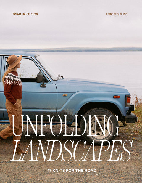 Unfolding Landscapes: 17 Knits for the Road
