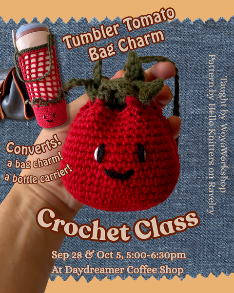 Tumbler Tomato Charm Crochet Class (Sep 28 & Oct 5)