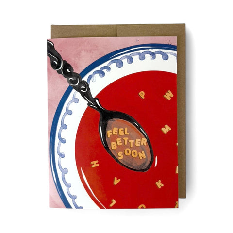 Wild Optimist Greeting Card Feel Better Soup