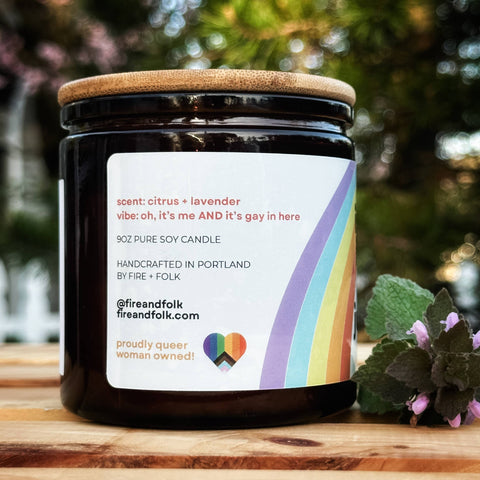 Fire + Folk - Is It Gay In Here? | 9oz Wood Wick Soy Candle