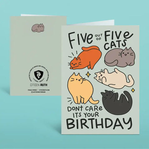 Citizen Ruth Card Five Out Of Five Cats BDay