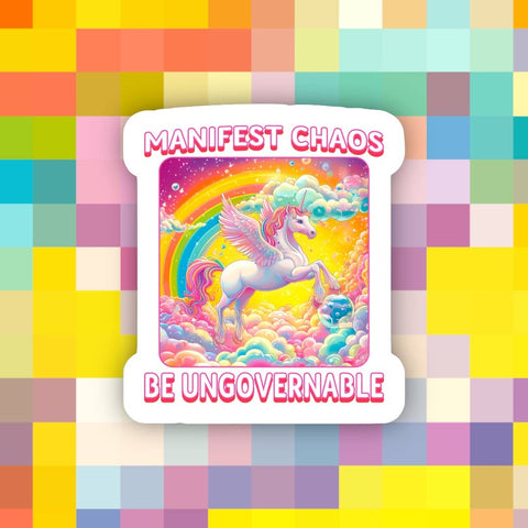 Ace the Pitmatian Co Manifest Chaos Be Ungovernable Sticker