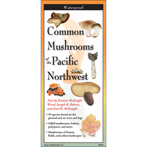 ES+W Common Mushrooms of the Pacific Northwest