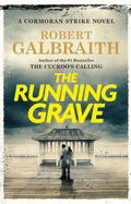 The Running Grave: A Cormoran Strike Novel (Cormoran Strike Novel #7)