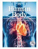 Human Body a Visual Encyclopedia