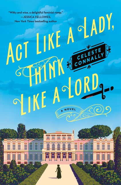 ACT Like a Lady, Think Like a Lord - Ingram