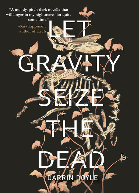 Let Gravity Seize the Dead - Ingram