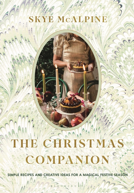 Christmas Companion: Recipes, Crafts and Inspiration for a Magical Festive Season - Ingram