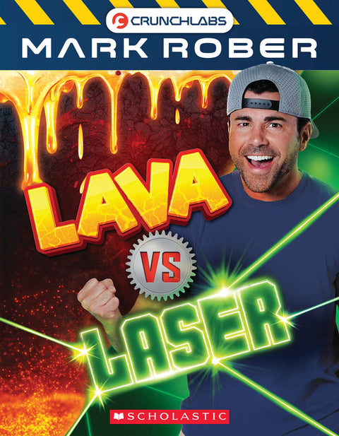 Lava vs. Laser (Crunchlabs by Mark Rober: Versus #1): Volume 1