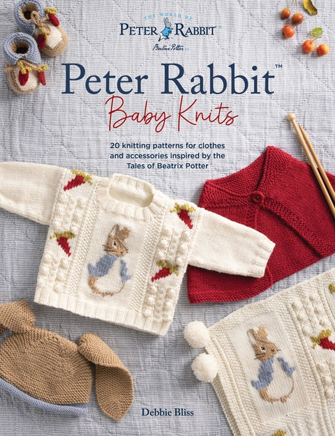 Peter Rabbit(tm) Baby Knits: 20 Knitting Patterns for Clothes and Accessories Inspired by the Tales of Beatrix Potter - Ingram