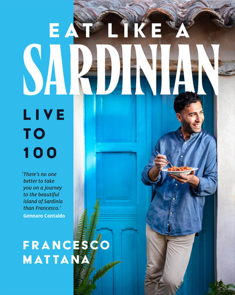 Eat Like a Sardinian: Live to 100 - Ingram