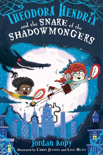Theodora Hendrix and the Snare of the Shadowmongers - Ingram