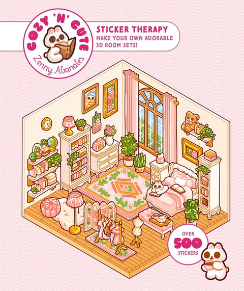 Cute'n'cozy Sticker Therapy: Make Your Own Adorable 3D Room Sets: Over 500 Stickers! - Ingram