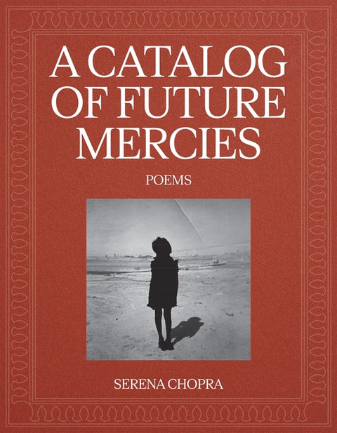 A Catalog of Future Mercies: Poems - Ingram