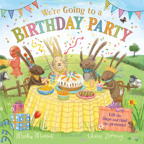 We're Going to a Birthday Party: A Lift-The-Flap Adventure - Ingram