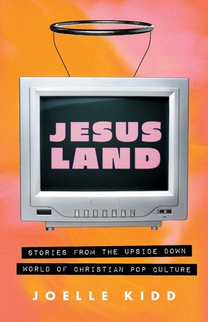 Jesusland: Stories from the Upside Down World of Christian Pop Culture - Ingram