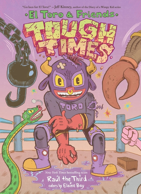 Tough Times: El Toro & Friends: A Graphic Novel - Ingram