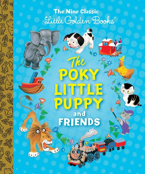 Poky Little Puppy and Friends: The Nine Classic Little Golden Books - Ingram