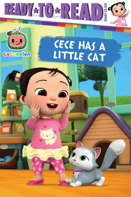 Cece Has a Little Cat: Ready-To-Read Ready-To-Go! - Ingram