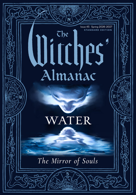 Witches' Almanac 2026-2027 Standard Edition Issue 45: Water: The Mirror of Souls - Ingram