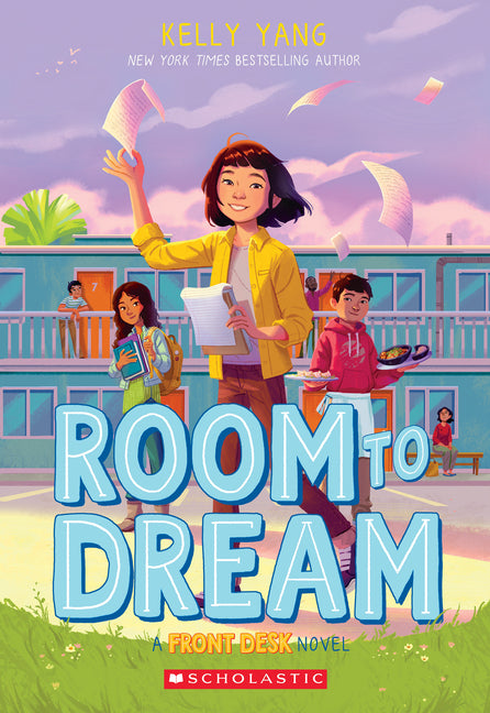 Room to Dream (Front Desk #3) - Ingram