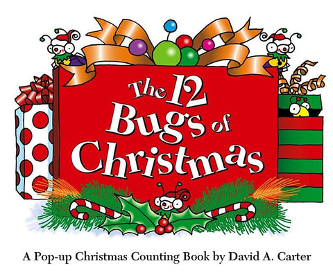 12 Bugs of Christmas: A Pop-Up Christmas Counting Book - Ingram