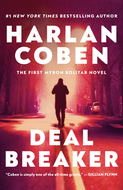 Deal Breaker: The First Myron Bolitar Novel - Ingram