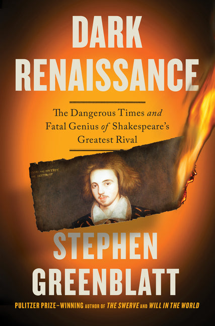 Dark Renaissance: The Dangerous Times and Fatal Genius of Shakespeare's Greatest Rival - Ingram