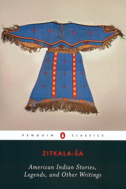 American Indian Stories, Legends, and Other Writings - Ingram