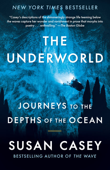 Underworld: Journeys to the Depths of the Ocean - Ingram