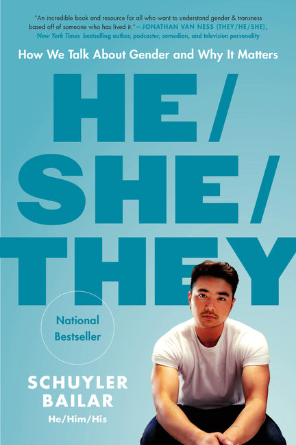 He/She/They: How We Talk about Gender and Why It Matters - Ingram
