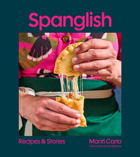 Spanglish: Recipes & Stories - Ingram