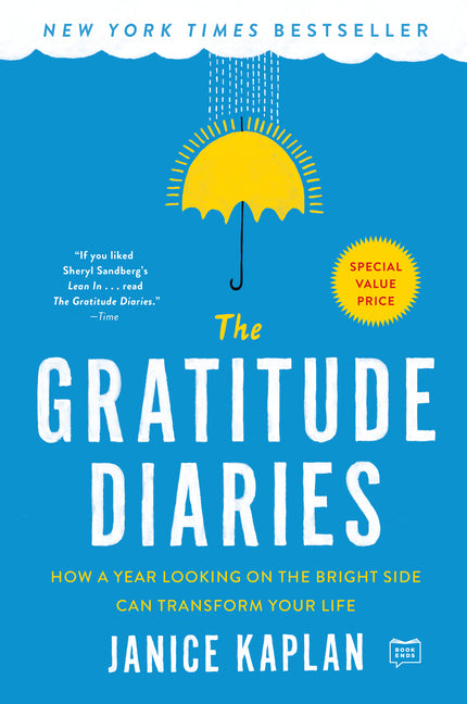 Gratitude Diaries: How a Year Looking on the Bright Side Can Transform Your Life - Ingram