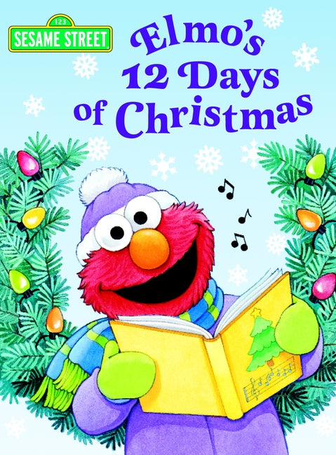 Elmo's 12 Days of Christmas (Sesame Street) - Ingram