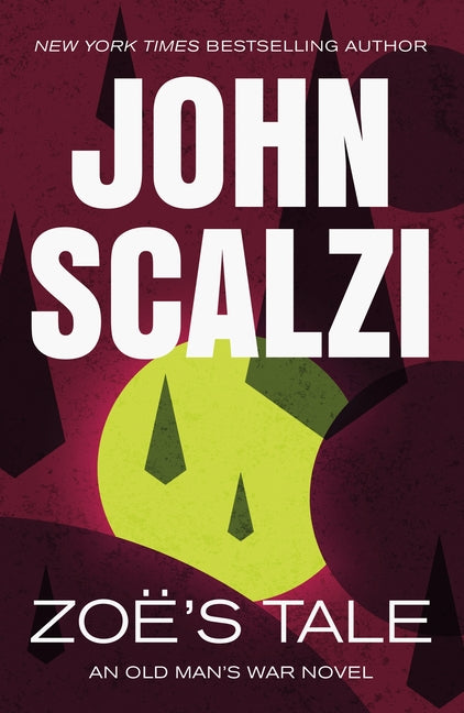 Zoe's Tale: An Old Man's War Novel - Ingram