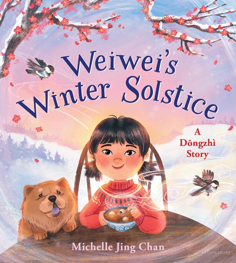 Weiwei's Winter Solstice: A Dongzhì Story - Ingram