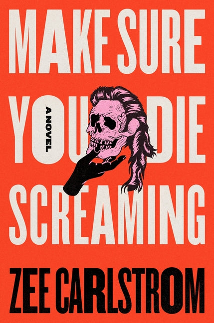 Make Sure You Die Screaming - Ingram