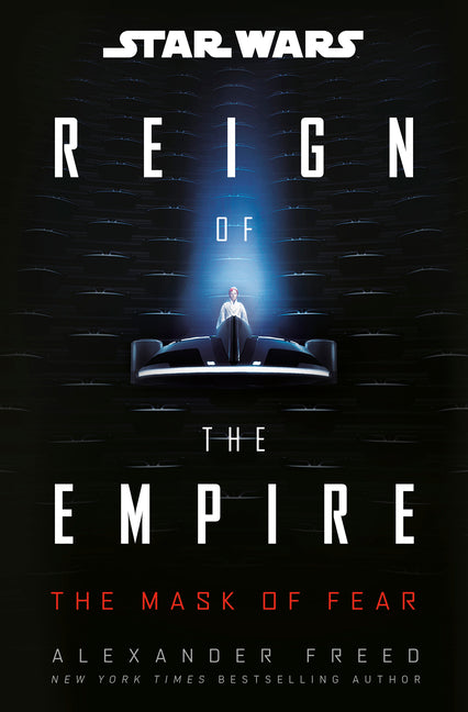 Star Wars: The Mask of Fear (Reign of the Empire) - Ingram