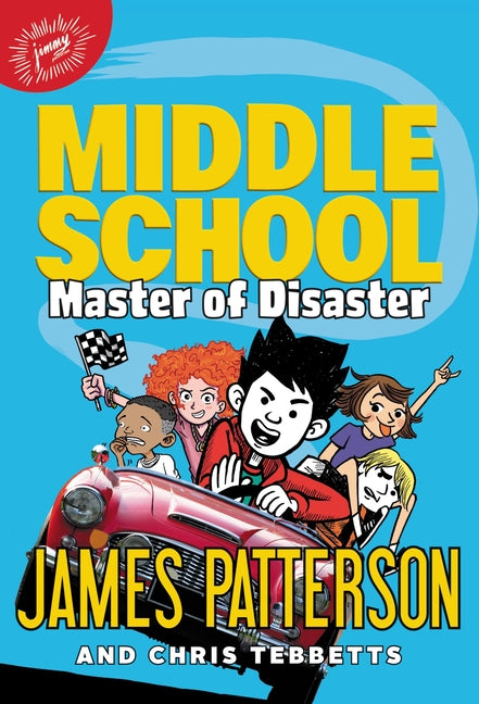 Middle School: Master of Disaster - Ingram