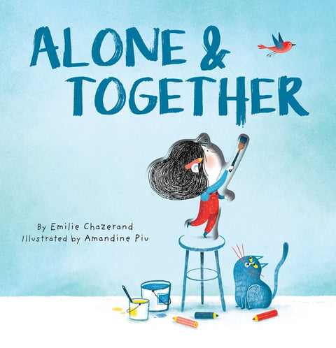Alone & Together (a Die-Cut Peek-Through Picture Book) - Ingram